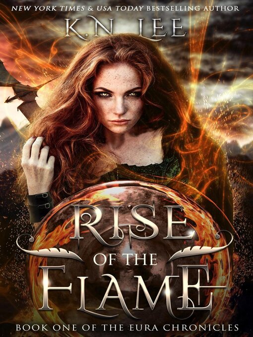 Title details for Rise of the Flame by K.N. Lee - Available